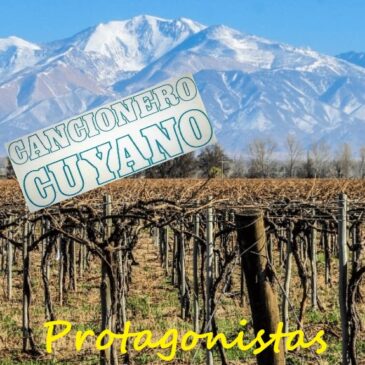 Cancionero Cuyano: protagonistas