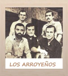 Los Arroyeños (y segunda parte)