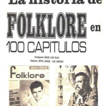 La Historia de Folklore en 100 Capítulos: